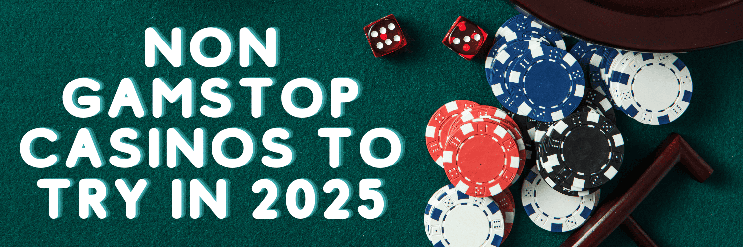 Exploring Casinos Not on GamStop UK A Comprehensive Guide 979560001